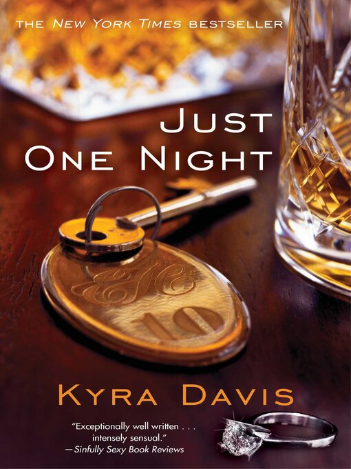 Title details for Just One Night by Kyra Davis - Wait list